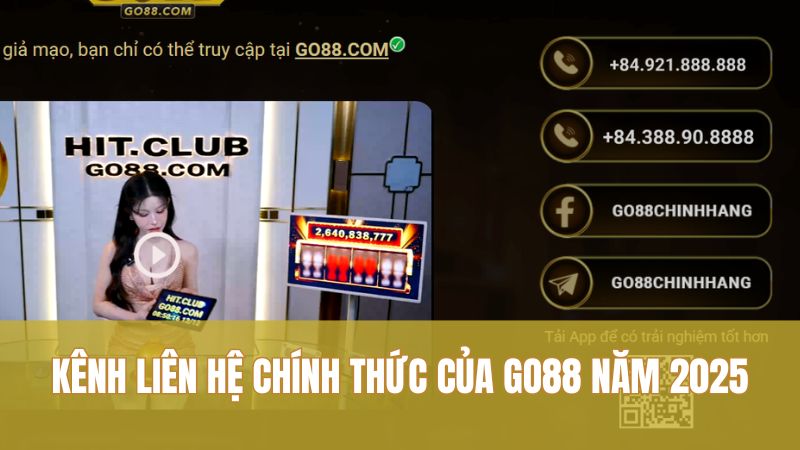 Liên hệ 1 kenh-lien-he-chinh-thuc-cua-go88-nam-2025