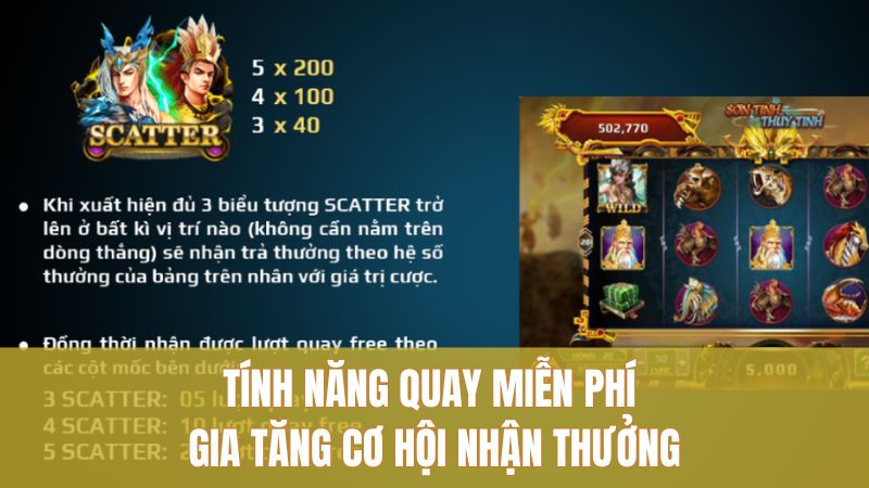 Tính năng quay miễn phí gia tăng cơ hội nhận thưởng